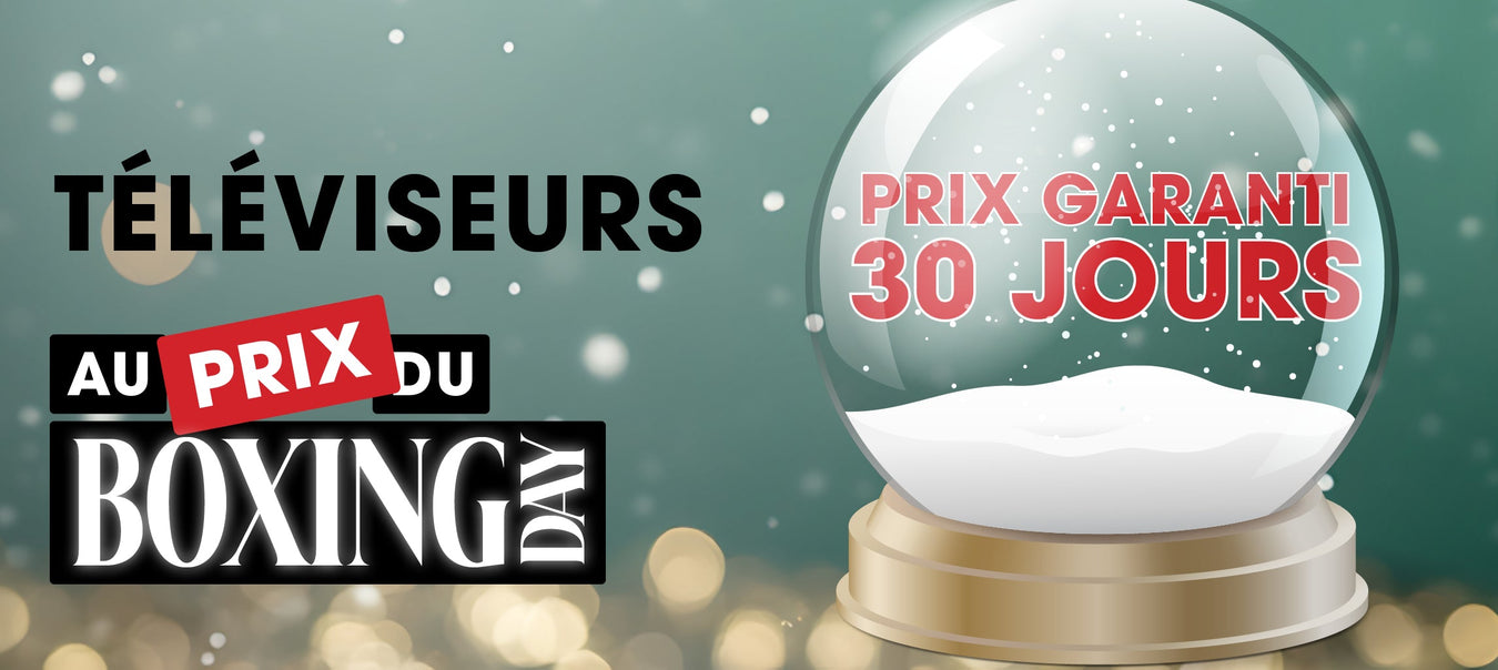 Téléviseurs à prix Boxing Day 2025 | SONXPLUS Joliette