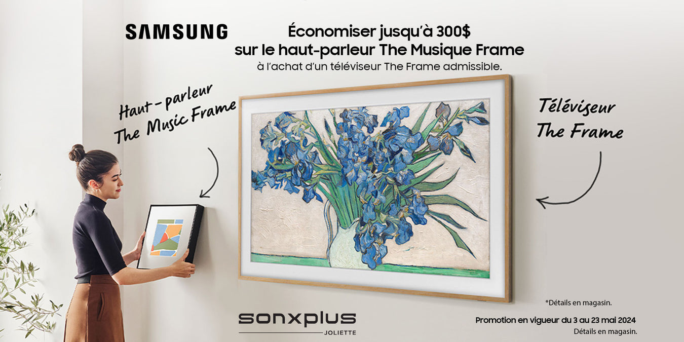 Promo The Frame | SONXPLUS Joliette
