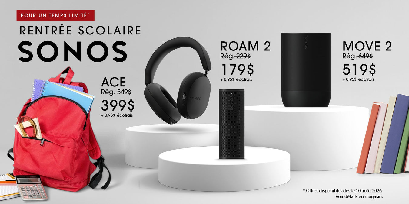 Promotion de la rentrée scolaire avec Sonos | SONXPLUS Joliette