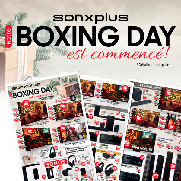 Boxing Day 2024 | SONXPLUS Joliette